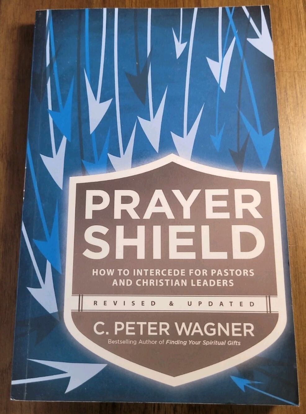 Prayer Shield: How to Intercede for Pastors and Christian Leaders